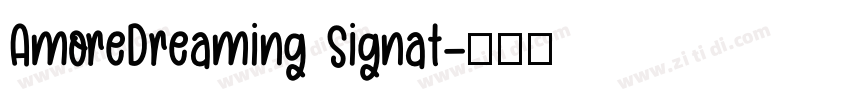 AmoreDreaming Signat字体转换